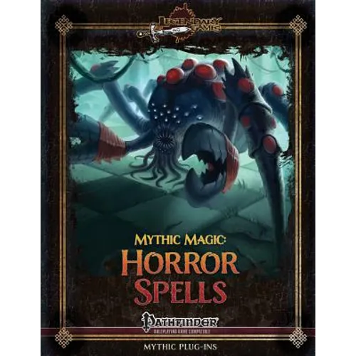Mythic Magic: Horror Spells - Paperback