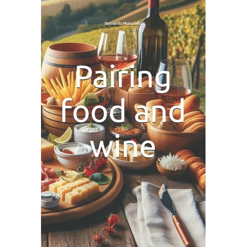Pairing food and wine - Paperback