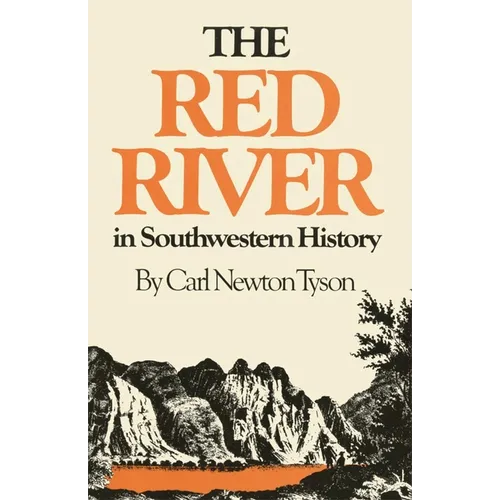 The Red River in Southwestern History - Paperback