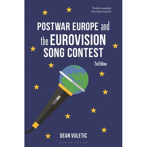 Postwar Europe and the Eurovision Song Contest - Hardcover