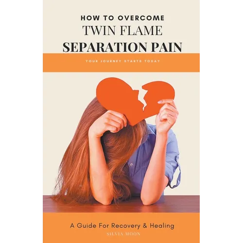 Twin Flame Separation Pain - Paperback