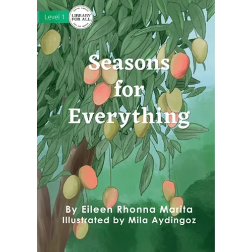 Seasons for Everything - Paperback