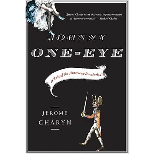 Johnny One-Eye: A Tale of the American Revolution - Paperback