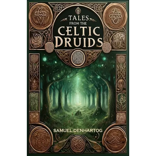 Tales from the Celtic Druids - Paperback