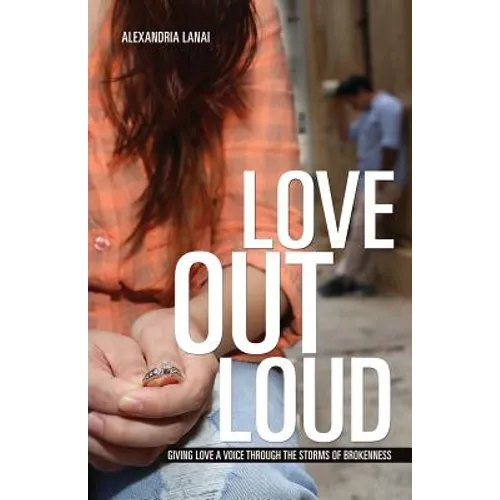 Love Out Loud - Paperback