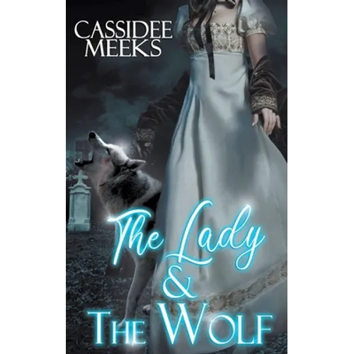 The Lady and the Wolf - Paperback