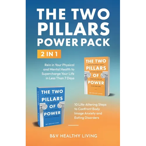 The Two Pillars Power Pack: 2 In 1 - Paperback