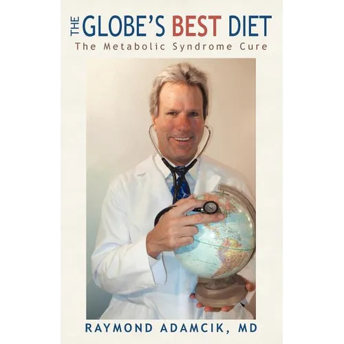 The Globe's Best Diet: The Metabolic Syndrome Cure - Paperback