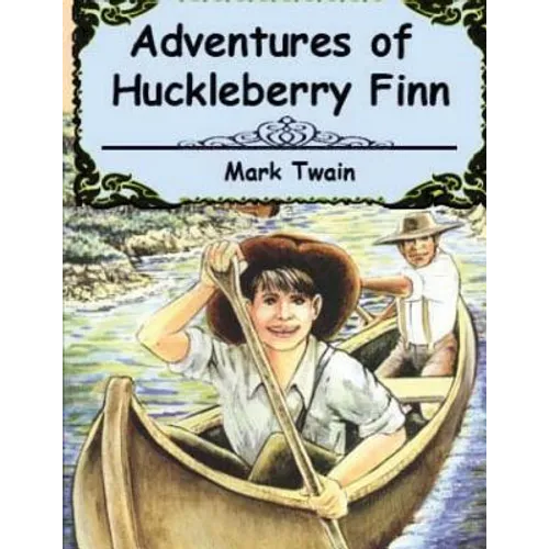 Adventures Of Huckleberry Finn - Paperback