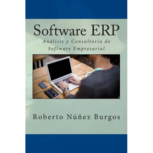 Software ERP: Análisis y Consultoría de Software Empresarial - Paperback