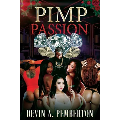 Pimp Passion - Paperback