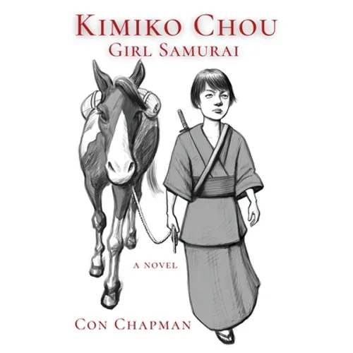 Kimiko Chou, Girl Samurai - Paperback