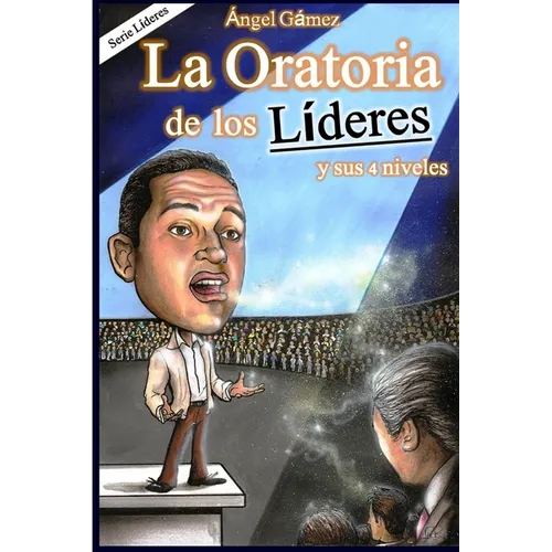 La Oratoria de los Líderes - Paperback