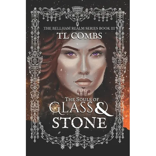 The Souls of Glass & Stone - Paperback