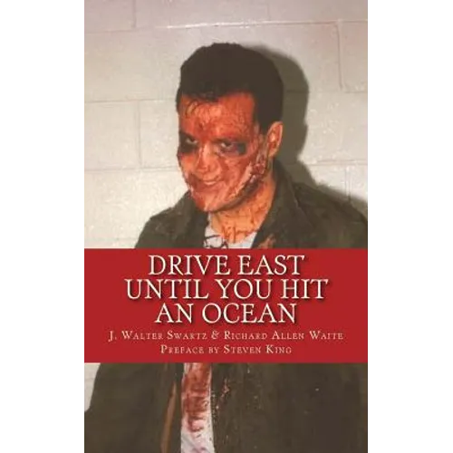 Drive East Until You Hit An Ocean - Paperback