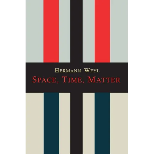 Space-Time-Matter - Paperback