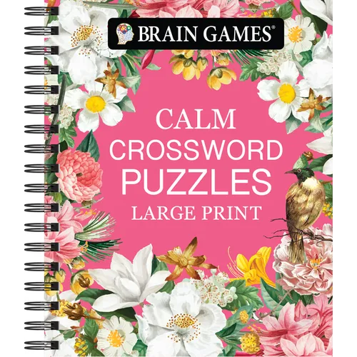Brain Games - Calm: Crossword Puzzles - Large Print