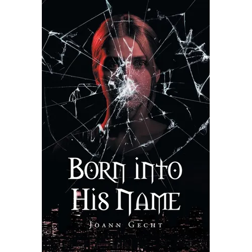 Born Into His Name - Paperback
