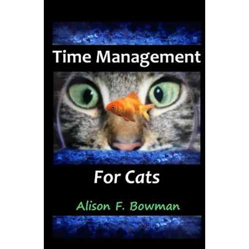 Time Management for Cats - Paperback