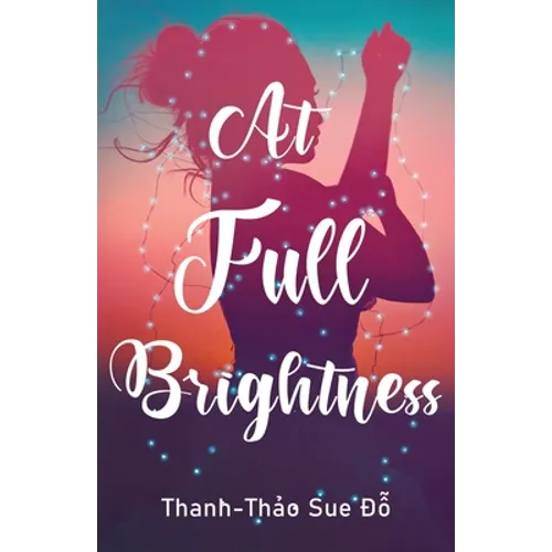 At Full Brightness - Paperback