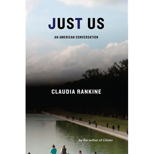 Just Us: An American Conversation - Paperback