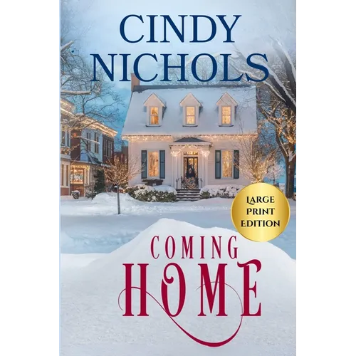 Coming Home Large Print Edition - Paperback
