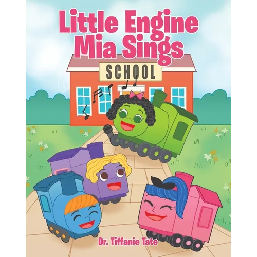 Little Engine Mia Sings - Paperback