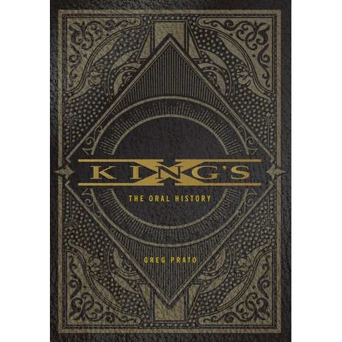 King's X: The Oral History - Paperback