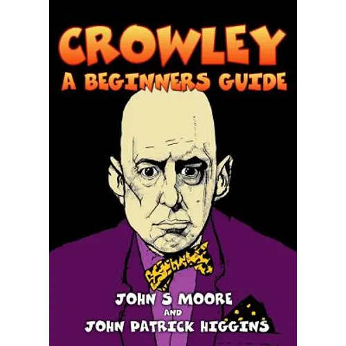 Crowley - A Beginners Guide - Paperback