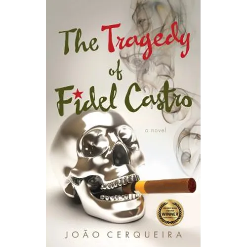 The Tragedy of Fidel Castro - Paperback
