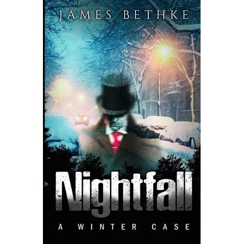 Nightfall: A Winter Case - Paperback