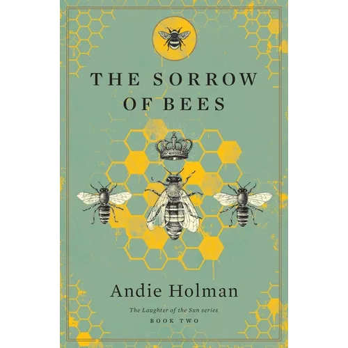 The Sorrow of Bees - Paperback