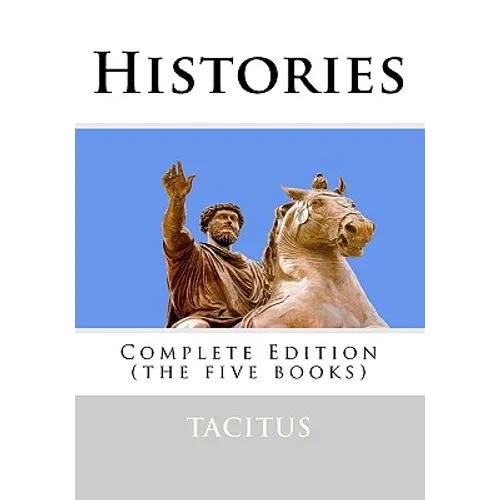 Histories: Complete Edition (The Five Books) - Paperback