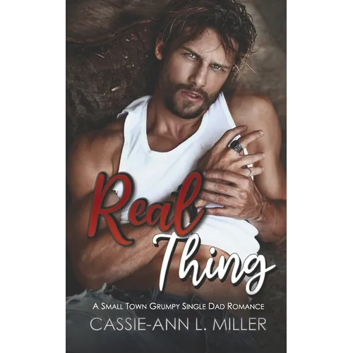 Real Thing: A Small Town Single Dad Romance - Paperback