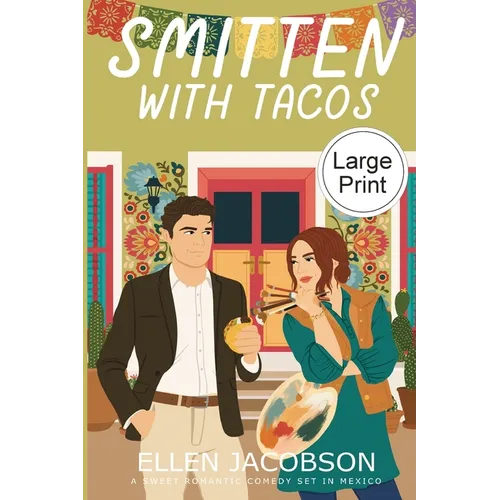 Smitten with Tacos: Large Print Edition - Paperback