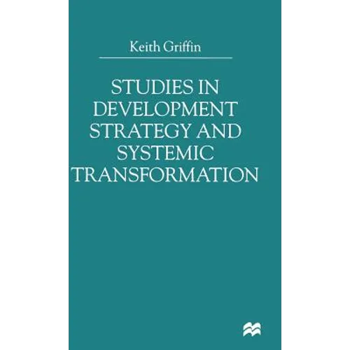 Studies in Development Strategy and Systemic Transformation