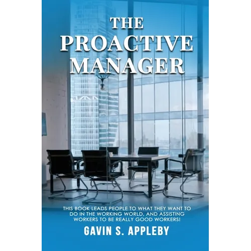 The Proactive Manager - Paperback
