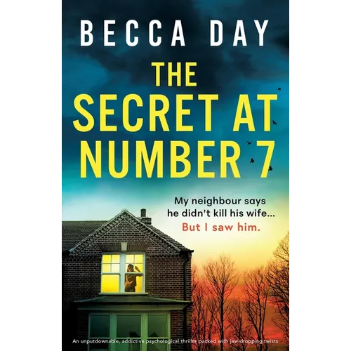 The Secret at Number 7: An unputdownable, addictive psychological thriller packed with jaw-dropping twists - Paperback