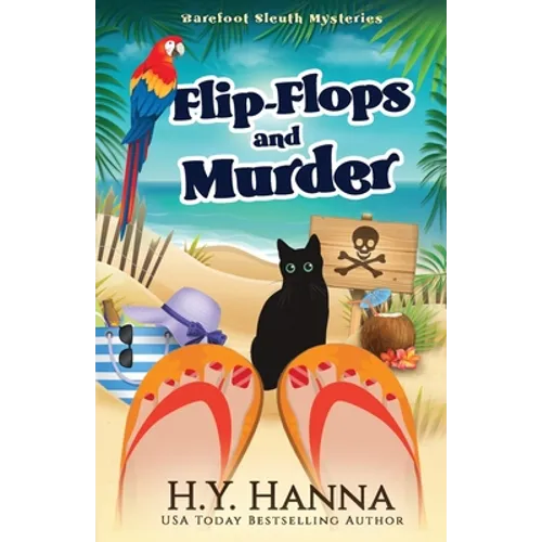 Flip-Flops and Murder: Barefoot Sleuth Mysteries - Book 1 - Paperback