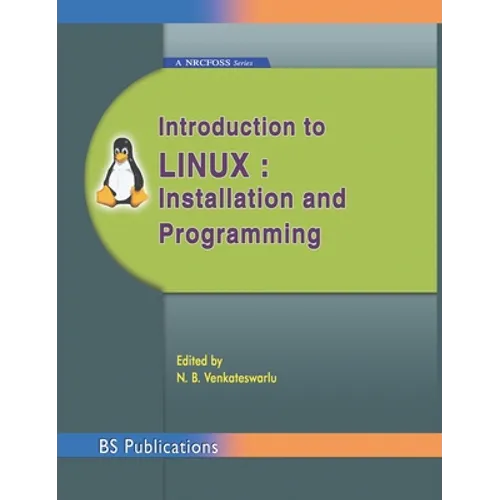 Introduction to Linux: Installation and Programming - Hardcover