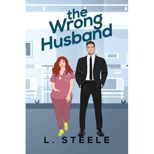 The Wrong Husband: Brother's Best Friend Marriage of Convenience Romance. Illustrated cover special edition - Paperback