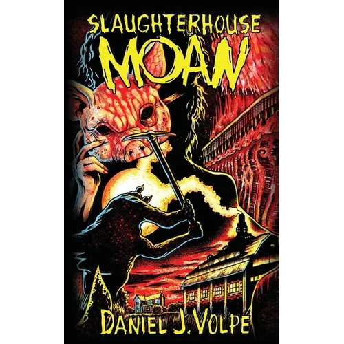 Slaughterhouse Moan - Paperback