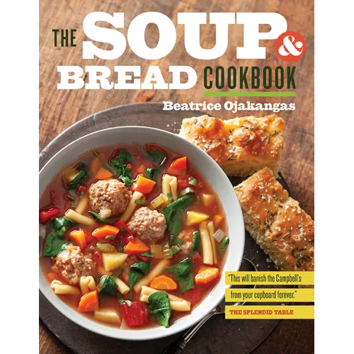 The Soup and Bread Cookbook - Paperback
