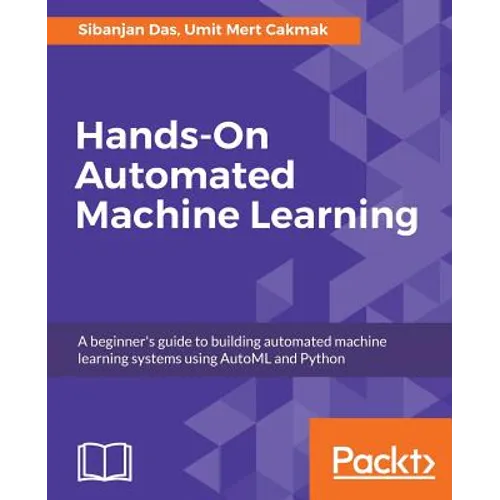 Hands-On Automated Machine Learning - Paperback