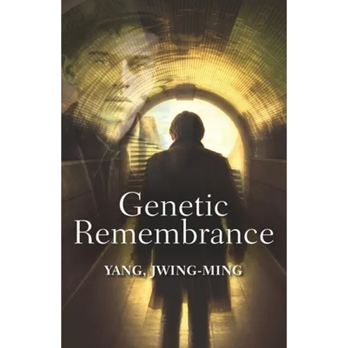 Genetic Remembrance - Paperback