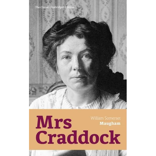 Mrs Craddock (The Classic Unabridged Edition) - Paperback