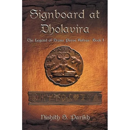 Signboard at Dholavira - Paperback