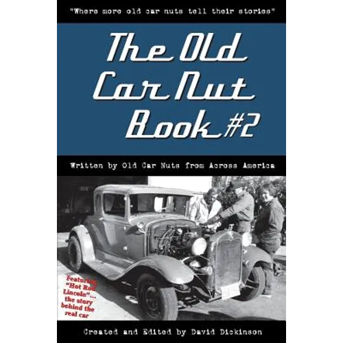 The Old Car Nut Book #2: 