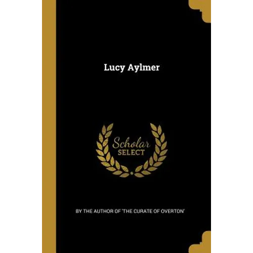 Lucy Aylmer - Paperback