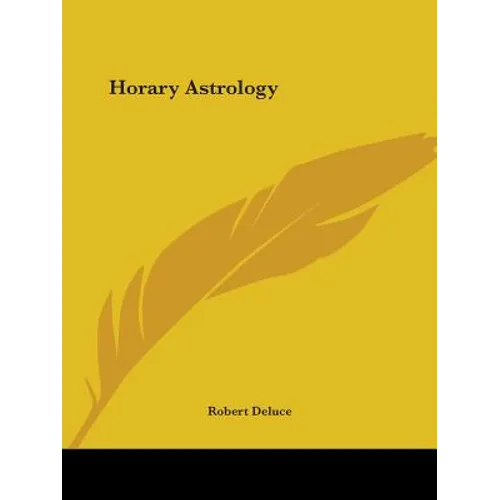 Horary Astrology - Paperback